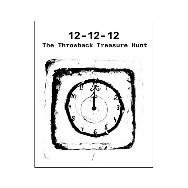 Cover art for 12-12-12: The Throwback Treasure Hunt