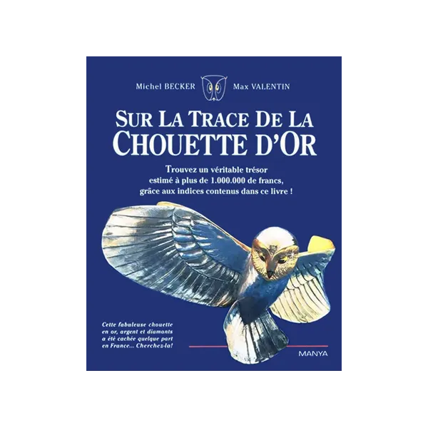 Cover art for On the Trail of the Golden Owl (Sur la Trace de la Chouette d’Or)