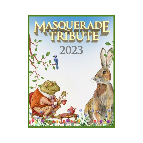 Cover art for 2023 Masquerade Tribute