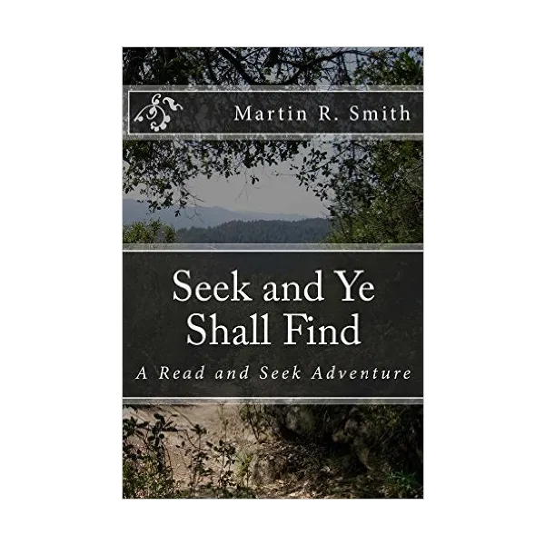 Cover art for Seek and Ye Shall Find: A Read and Seek Adventure